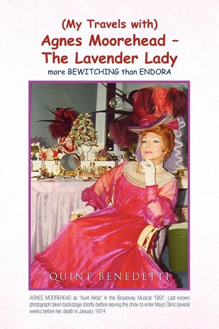 Front cover_My Travels with Agnes Moorehead - The Lavender Lady