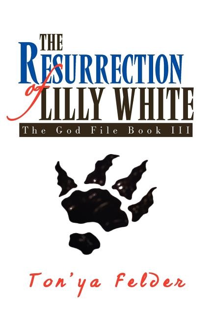 Front cover_The Resurrection of Lilly White