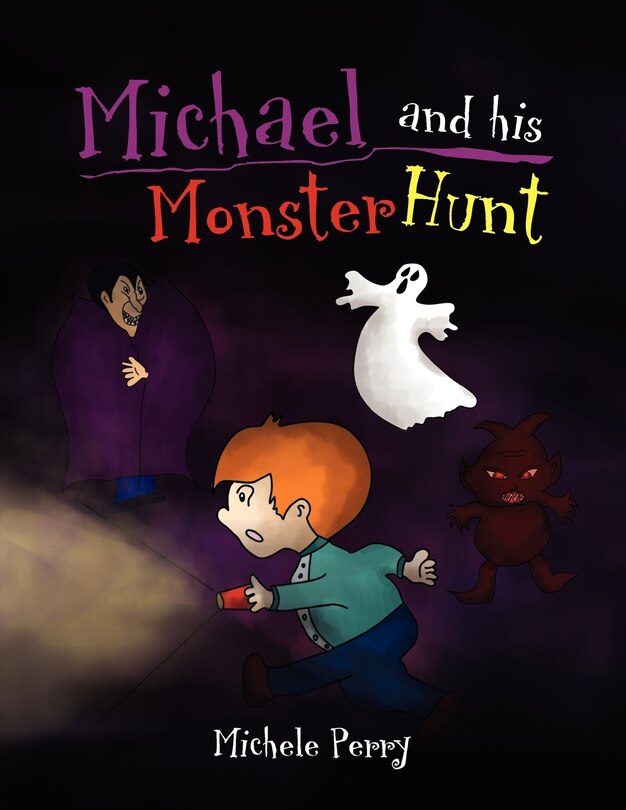 Front cover_Michael and his Monster Hunt