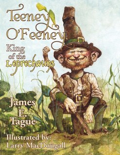 Couverture_Teeney O'Feeney, King of the Leprechauns