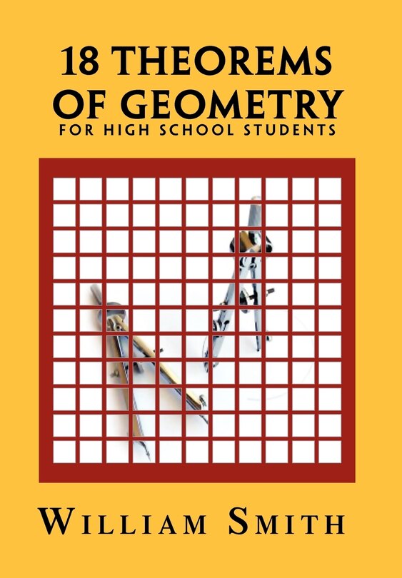 Front cover_18 Theorems of Geometry