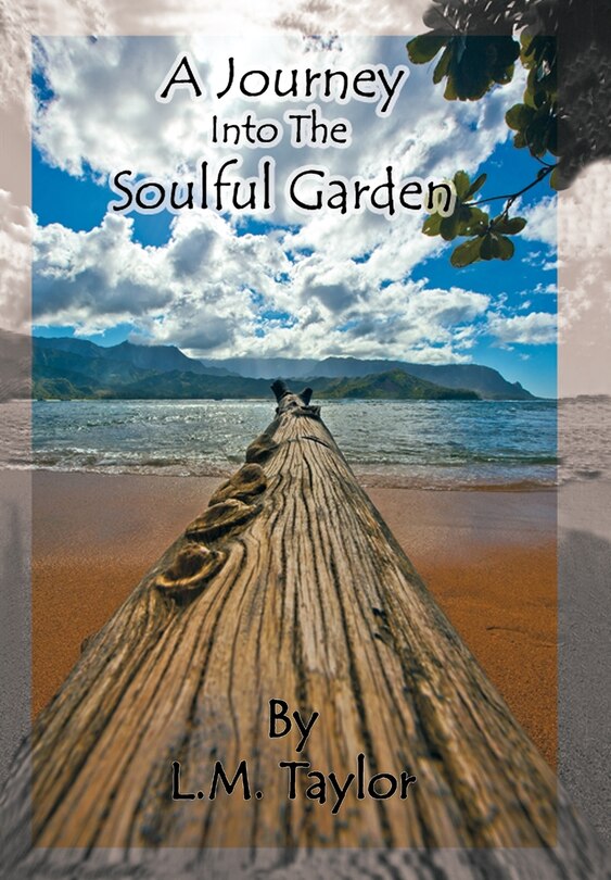 Front cover_A Journey Into The Soulful Garden