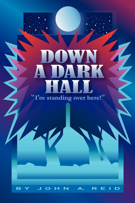 Front cover_Down A Dark Hall