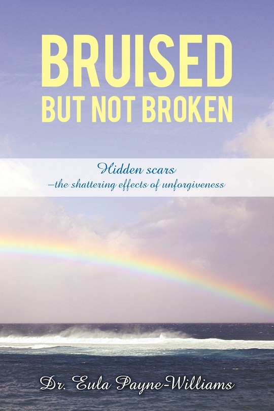 Front cover_Bruised But Not Broken