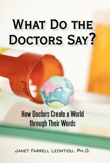 Front cover_What Do The Doctors Say?