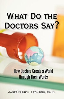 Front cover_What Do The Doctors Say?
