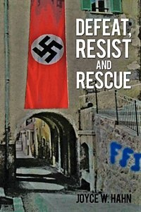 Front cover_Defeat, Resist and Rescue