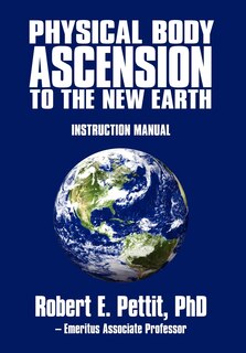 Couverture_Physical Body Ascension to the New Earth