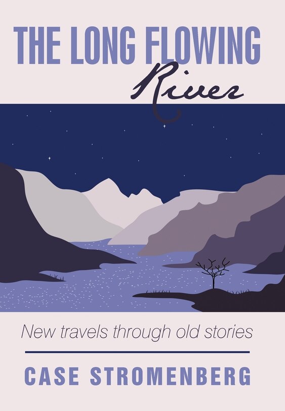 Front cover_The Long Flowing River