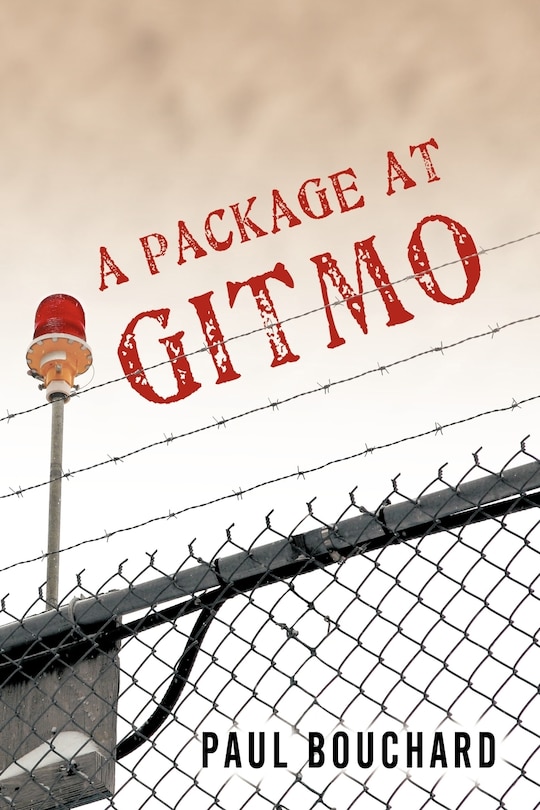 A Package At Gitmo: Jerome Brown And His Military Tour At Guantanamo Bay, Cuba