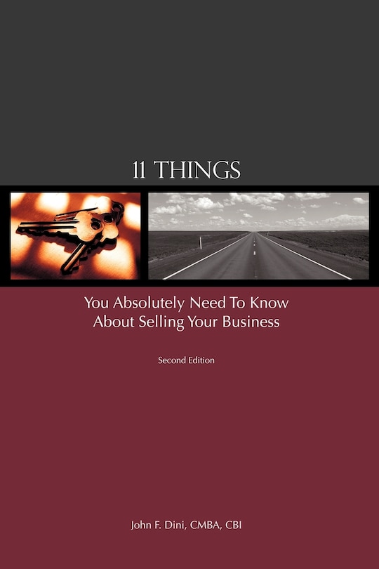 Front cover_11 Things You Absolutely Need To Know About Selling Your Business