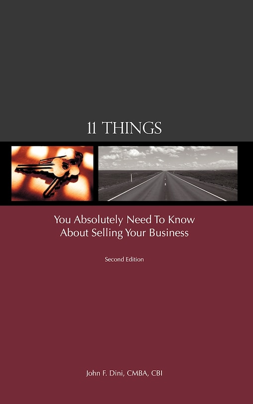 Front cover_11 Things You Absolutely Need to Know About Selling Your Business