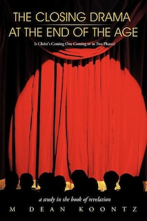 Front cover_The Closing Drama at The End of The Age