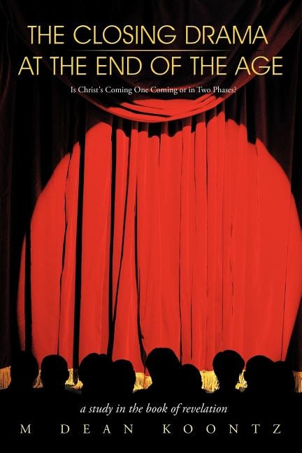 Front cover_The Closing Drama at The End of The Age