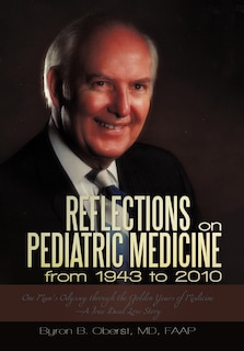 Front cover_Reflections On Pediatric Medicine From 1943 To 2010