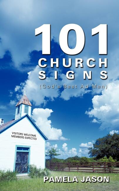 101 Church Signs: (god's Best Ad Men)