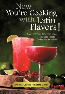 Front cover_Now You're Cooking With Latin Flavors!