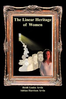 Front cover_The Linear Heritage Of Women