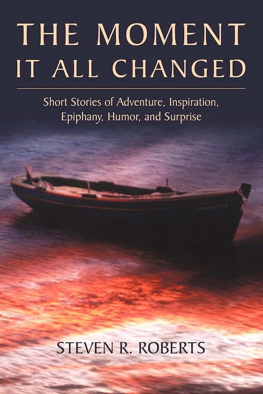 Front cover_The Moment It All Changed