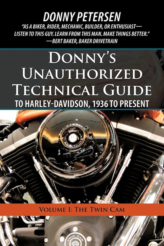 Front cover_Donny's Unauthorized Technical Guide To Harley-davidson, 1936 To Present