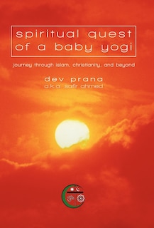 Front cover_Spiritual Quest Of A Baby Yogi