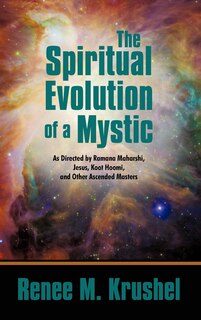 Front cover_The Spiritual Evolution Of A Mystic