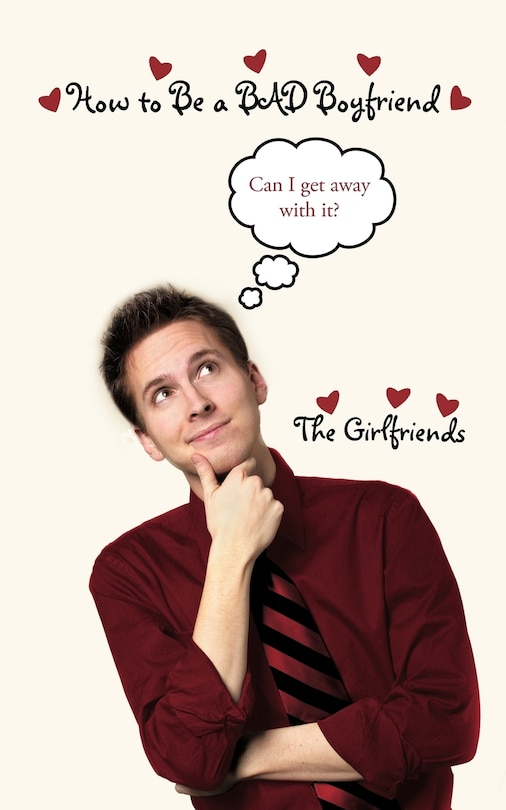 Couverture_How To Be A Bad Boyfriend