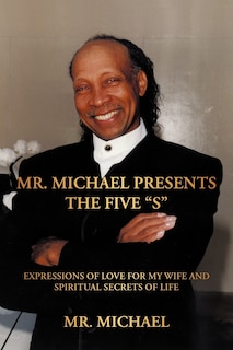 Front cover_Mr. Michael Presents the Five S