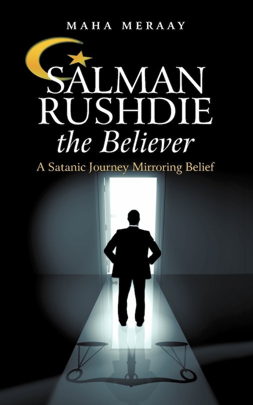 Salman Rushdie The Believer: A Satanic Journey Mirroring Belief