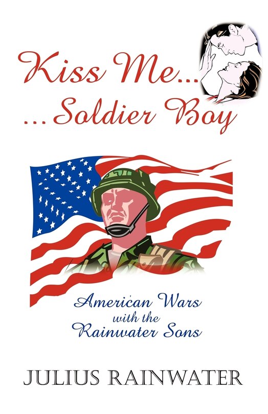 Front cover_Kiss Me Soldier Boy