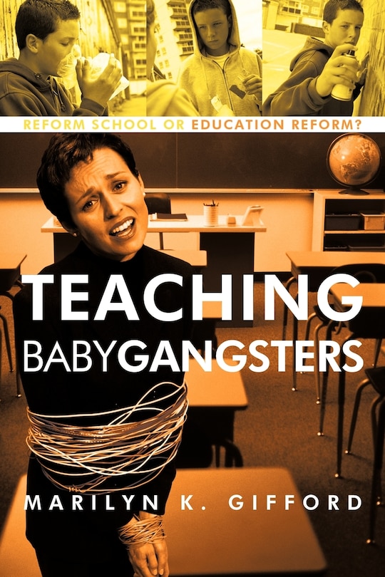 Front cover_Teaching Baby Gangsters