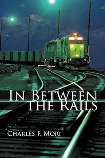 Couverture_In Between The Rails