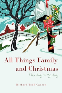 Front cover_All Things Family And Christmas