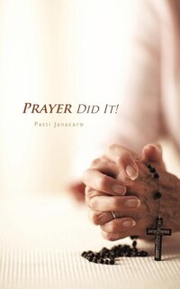 Couverture_Prayer Did It!