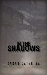 Front cover_In The Shadows