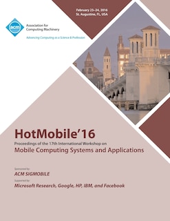Couverture_HotMobile 16 17th International Workshop on Mobile Computing Systems and Applications