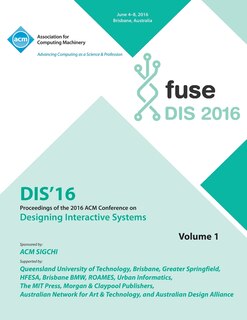 Couverture_DIS 2016 Designing Interactive Interfaces Conference Vol 1
