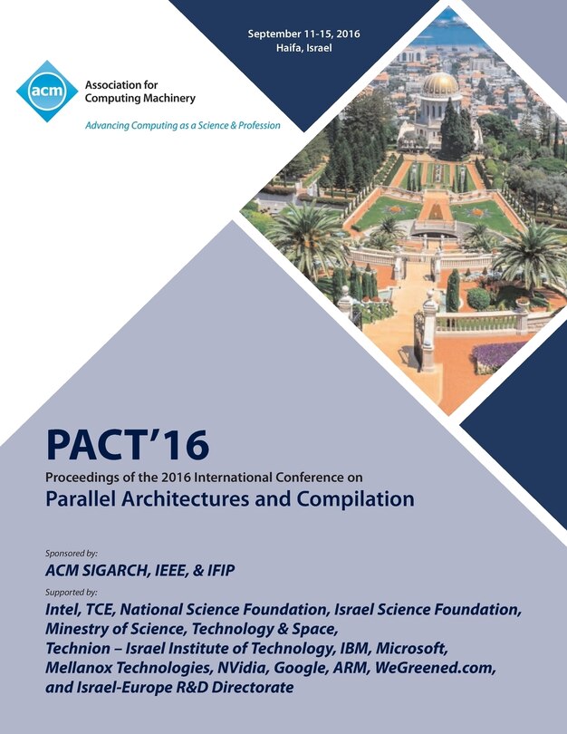Couverture_PACT 16 International Conference on Parallel Architectures and Compilation