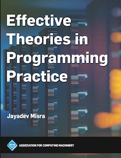 Front cover_Effective Theories in Programming Practice