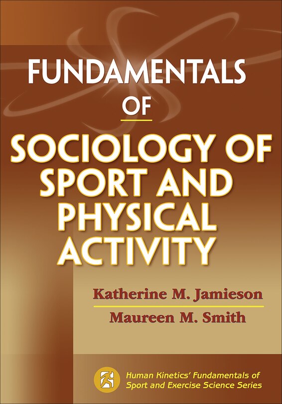 Front cover_Fundamentals Of Sociology Of Sport And Physical Activity