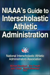 Front cover_Niaaa's Guide To Interscholastic Athletic Administration