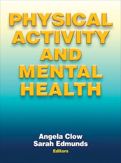 Front cover_Physical Activity And Mental Health