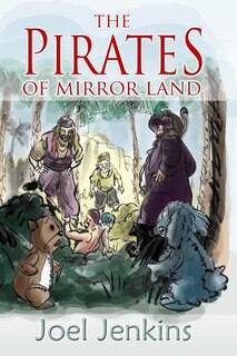 Front cover_The Pirates of Mirror Land