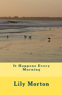 Couverture_It Happens Every Morning