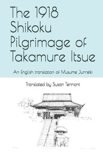 Couverture_The 1918 Shikoku Pilgrimage of Takamure Itsue