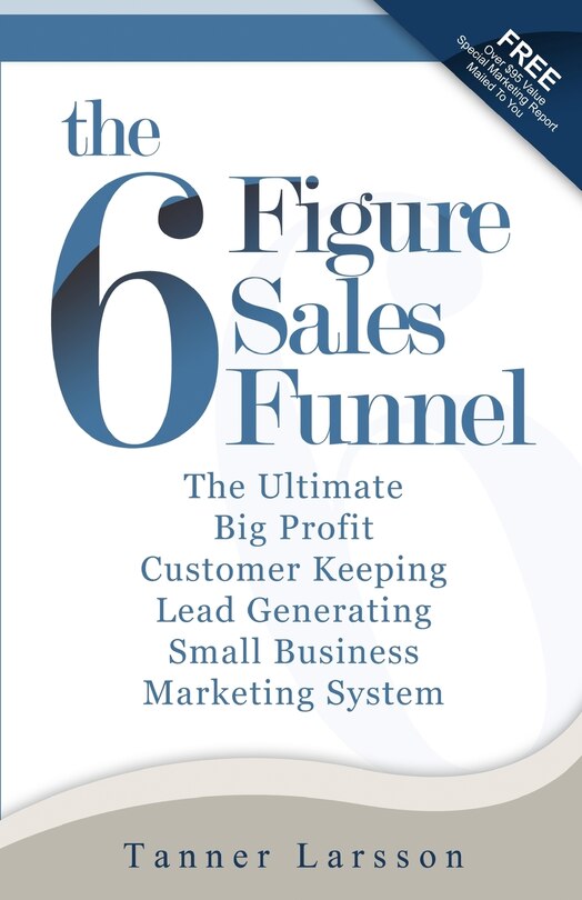 Front cover_The Six Figure Sales Funnel