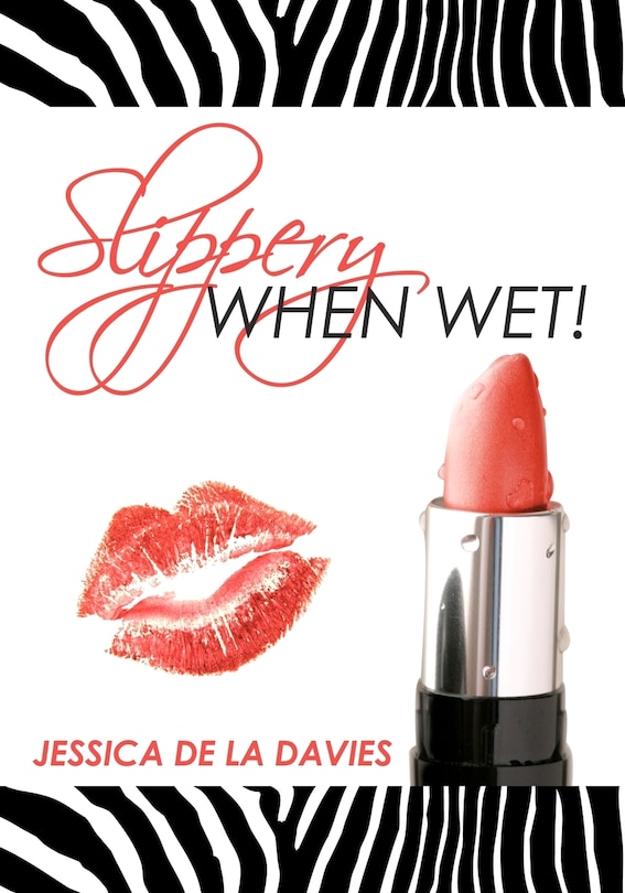 Front cover_Slippery When Wet!