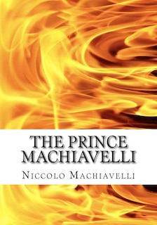 The Prince Machiavelli: LARGE PRINT Reader's Choice Edition of The Prince by Niccolo Machiavelli