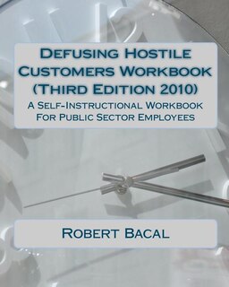 Couverture_Defusing Hostile Customers Workbook (Third Edition2010)