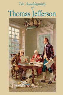 Couverture_The Autobiography of Thomas Jefferson